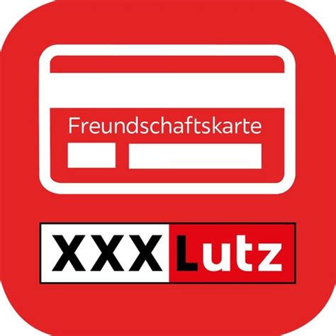 freundschaftskarte xxl lutz|XXXLutz Freundschaftskarte for Android